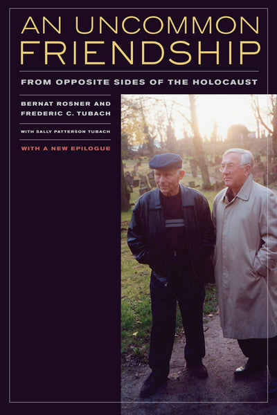 Cover image for An Uncommon Friendship, isbn: 9780520945357