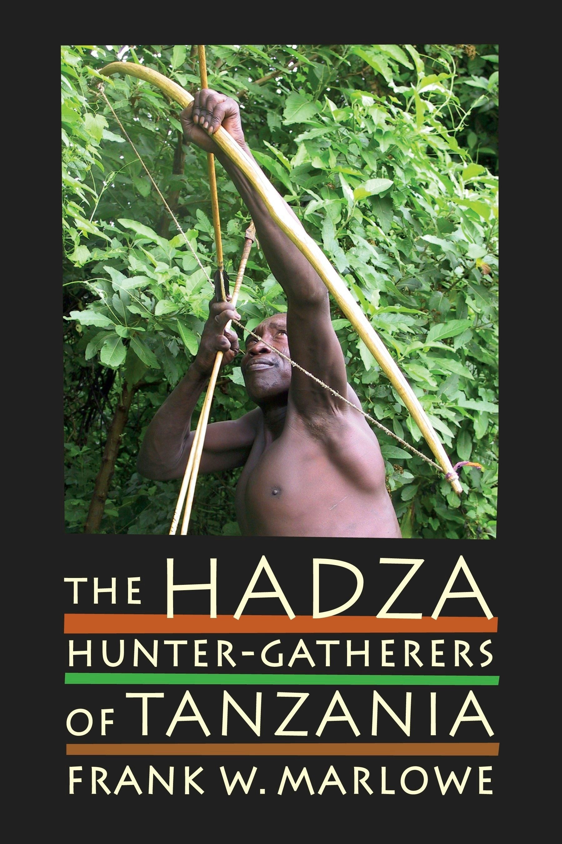 Cover image for The Hadza ISBN 9780520253421