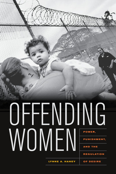Cover image for Offending Women, isbn: 9780520945913