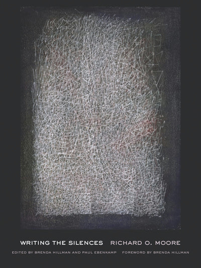 Cover image for Writing the Silences, isbn: 9780520946156