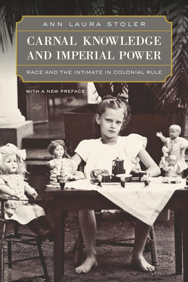 Cover image for Carnal Knowledge and Imperial Power, isbn: 9780520946194