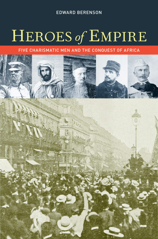 Cover image for Heroes of Empire, isbn: 9780520947191