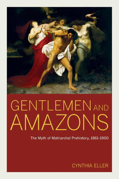 Cover image for Gentlemen and Amazons, isbn: 9780520948556