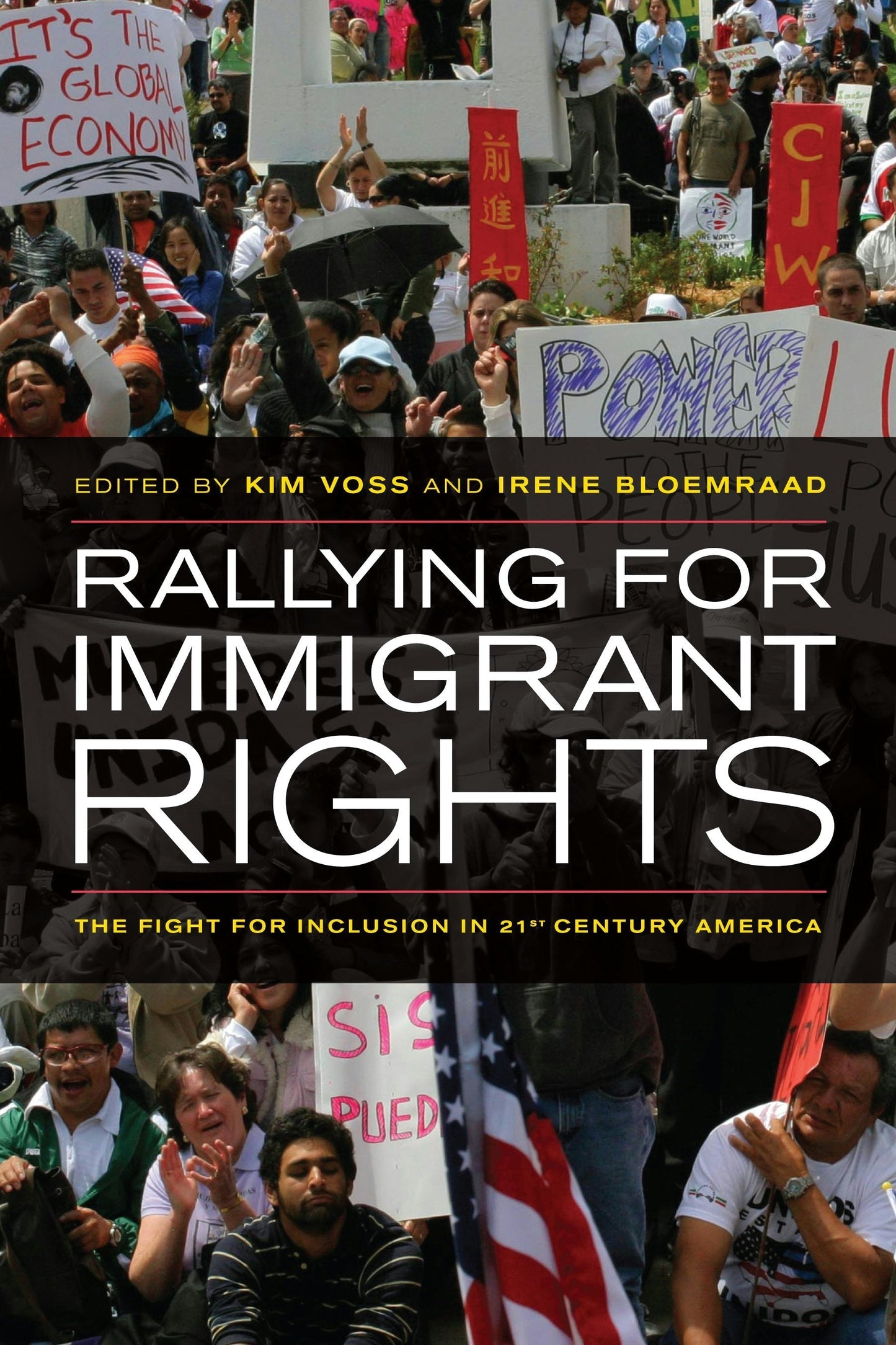 Cover image for Rallying for Immigrant Rights ISBN 9780520948914