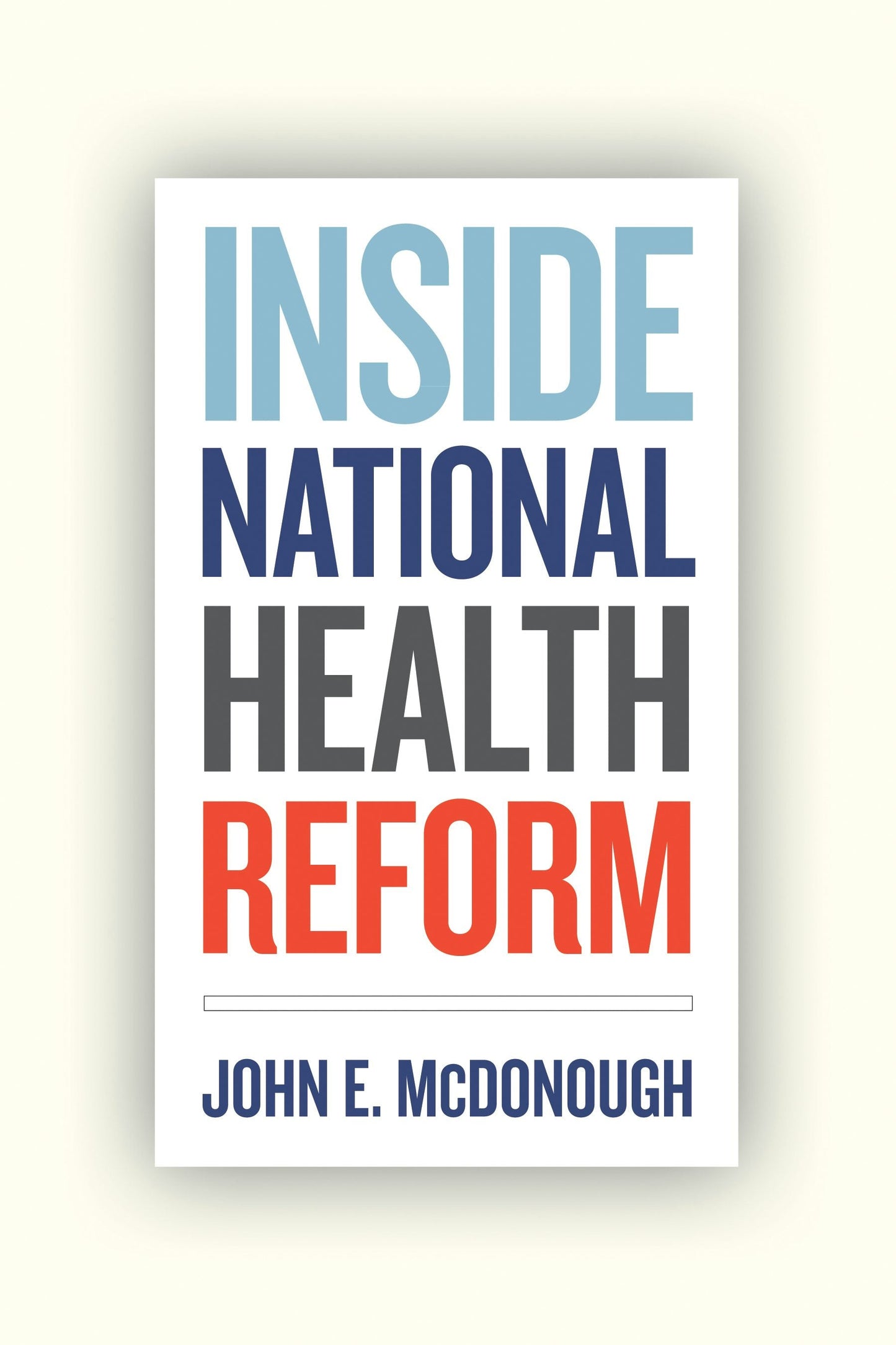 Book cover image for Inside National Health Reform ISBN: 9780520949614