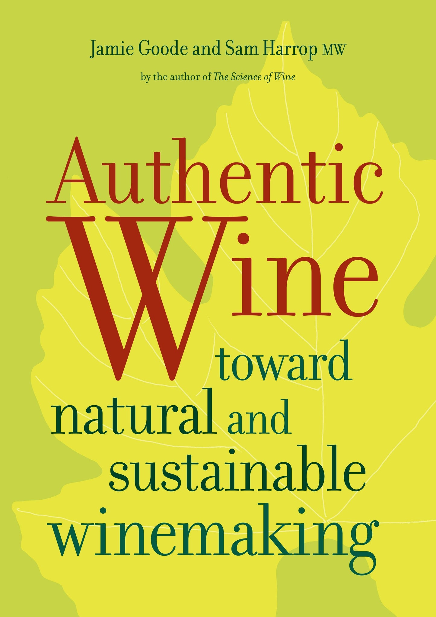 Book cover image for Authentic Wine ISBN: 9780520949690