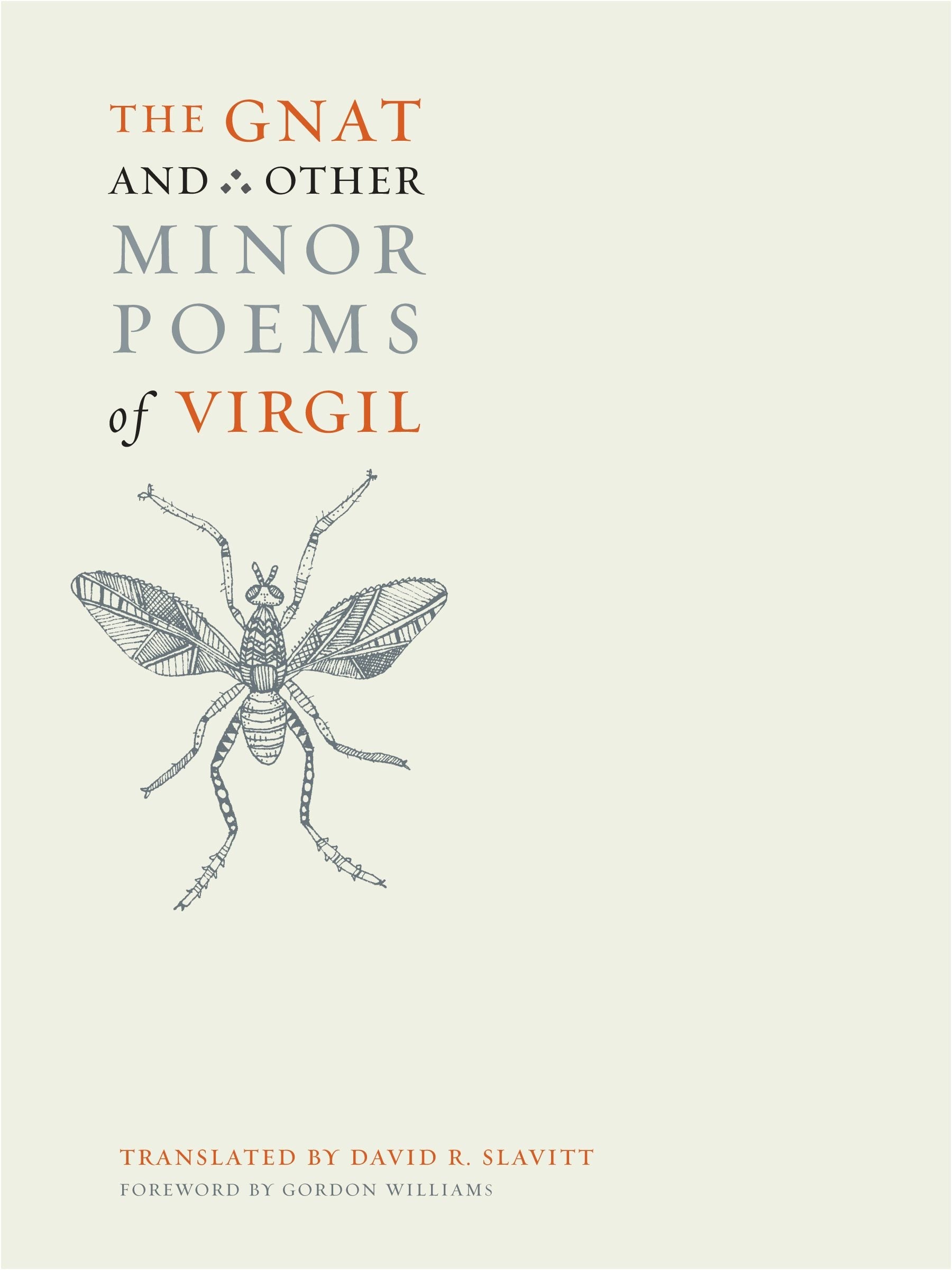 Book cover image for The Gnat and Other Minor Poems of Virgil ISBN: 9780520949997