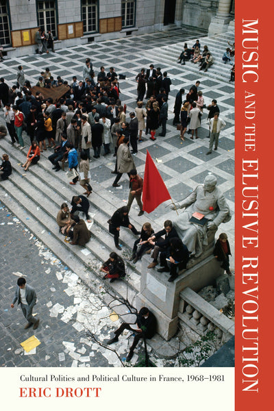 Cover image for Music and the Elusive Revolution, isbn: 9780520950085