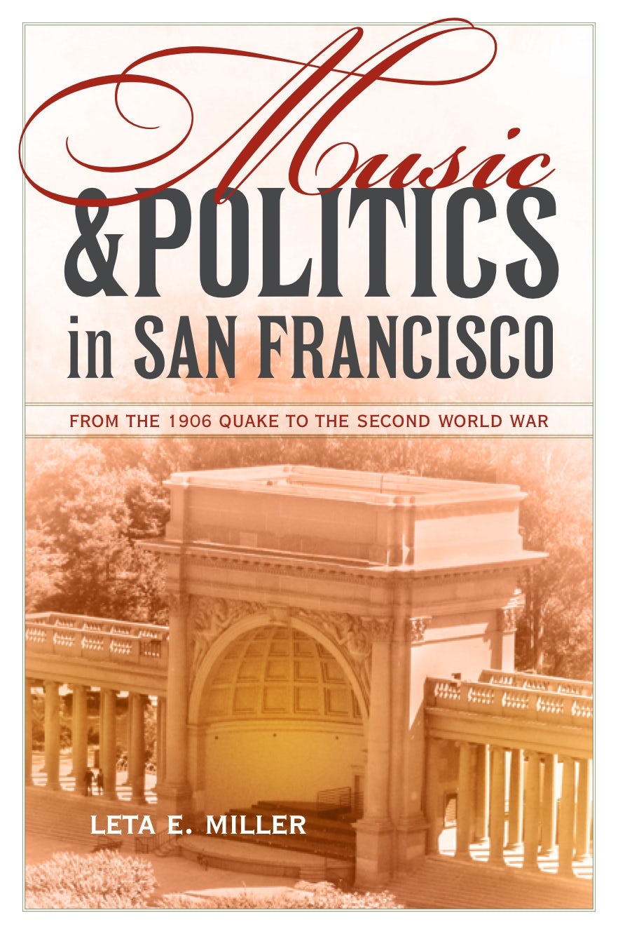 Book cover image for Music and Politics in San Francisco ISBN: 9780520950092