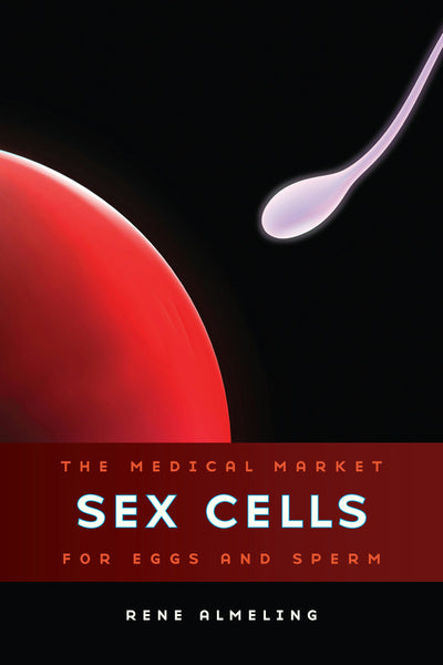 Cover image for Sex Cells, isbn: 9780520950221