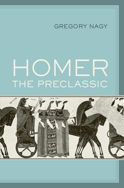 Cover image for Homer the Preclassic, isbn: 9780520950245