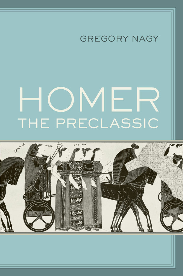 Cover image for Homer the Preclassic, isbn: 9780520950245