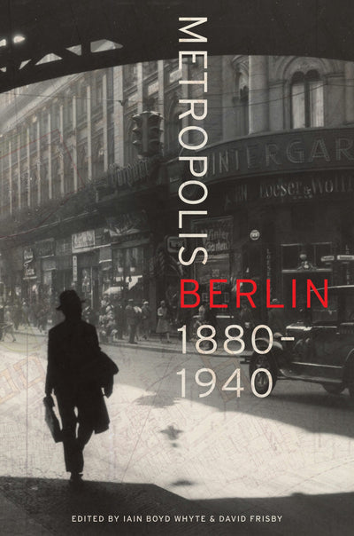 Cover image for Metropolis Berlin, isbn: 9780520951495