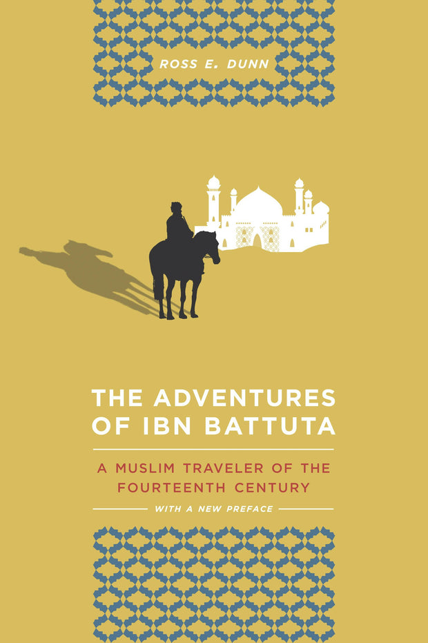 Cover image for The Adventures of Ibn Battuta, isbn: 9780520951617