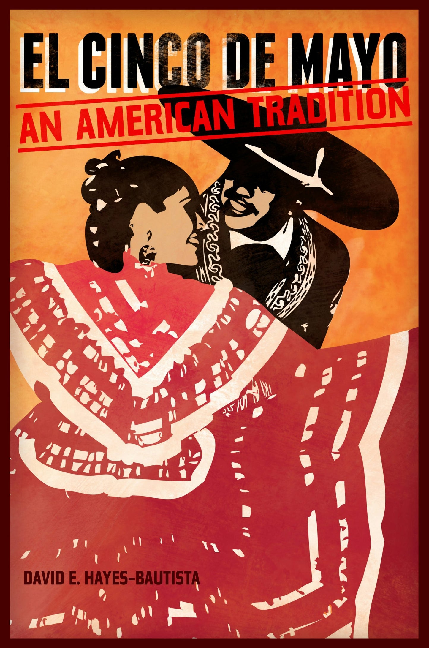 Book cover image for El Cinco de Mayo ISBN: 9780520951792