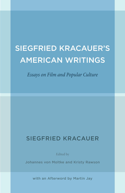 Cover image for Siegfried Kracauer's American Writings, isbn: 9780520952003