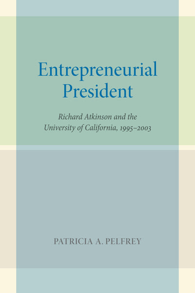 Cover image for Entrepreneurial President, isbn: 9780520952218