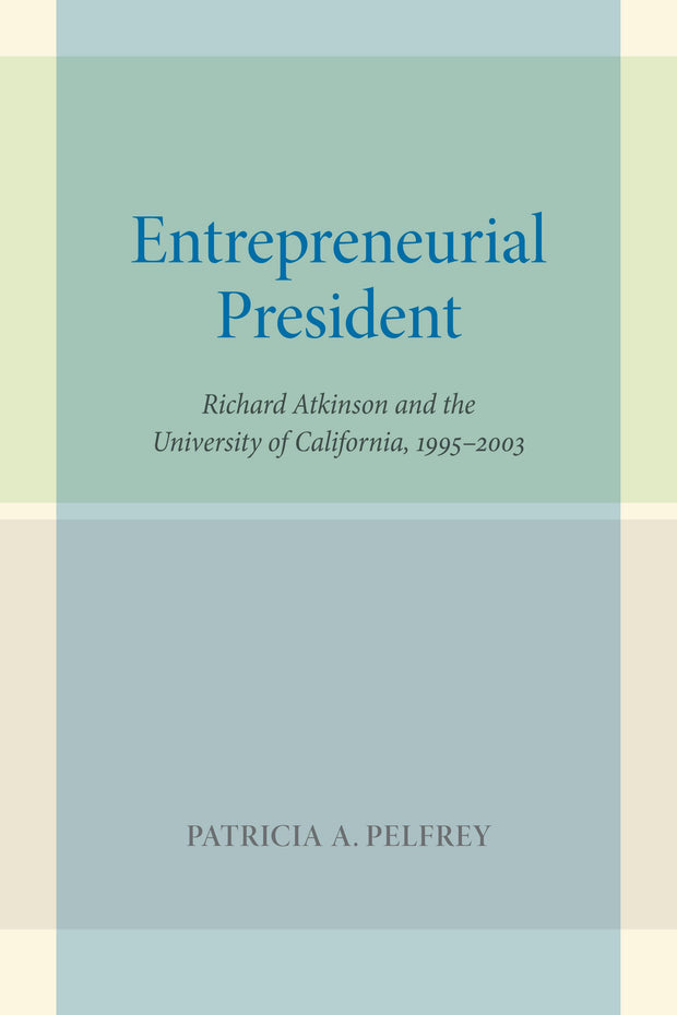 Cover image for Entrepreneurial President, isbn: 9780520952218