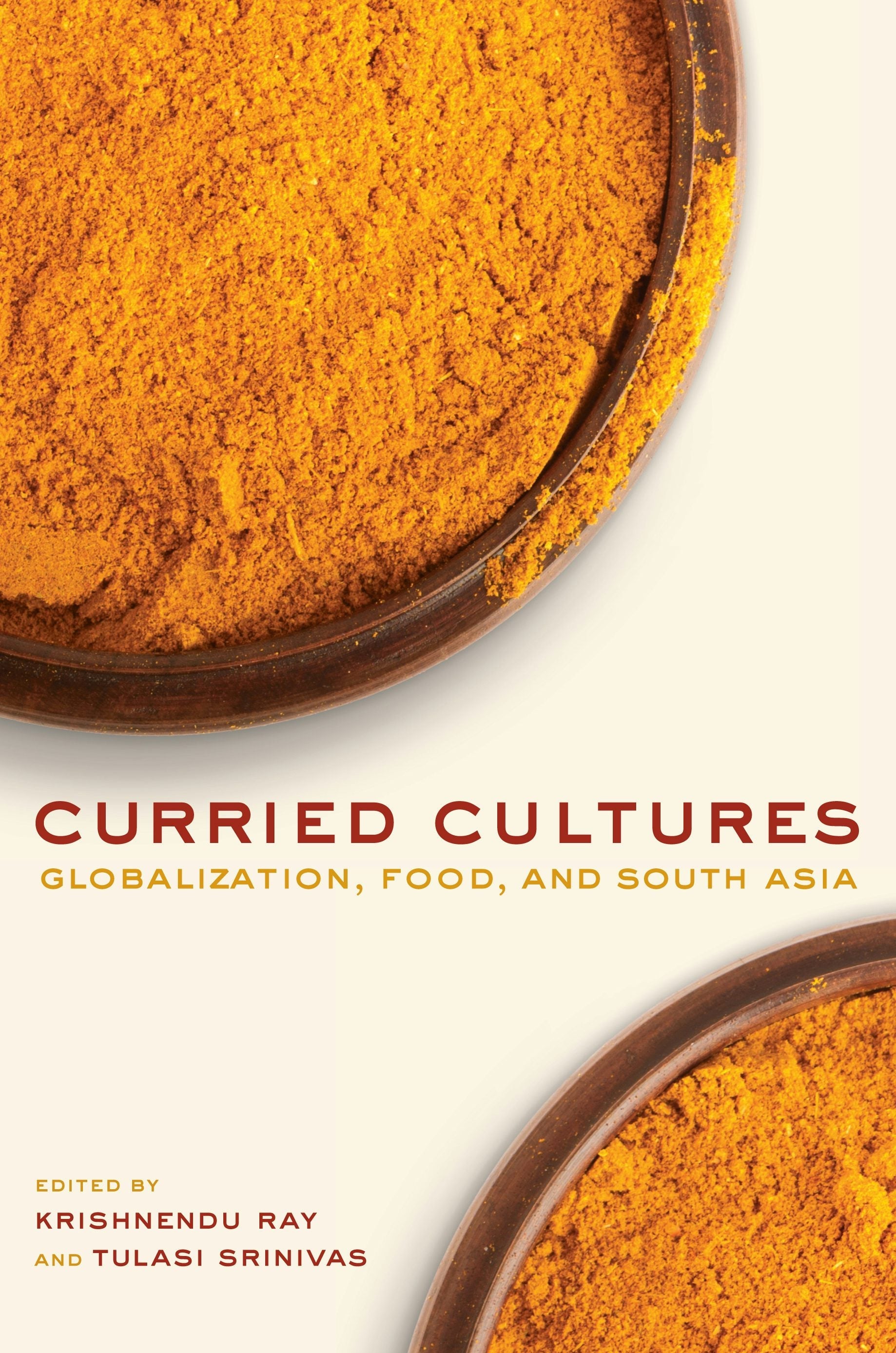 Book cover image for Curried Cultures ISBN: 9780520952249
