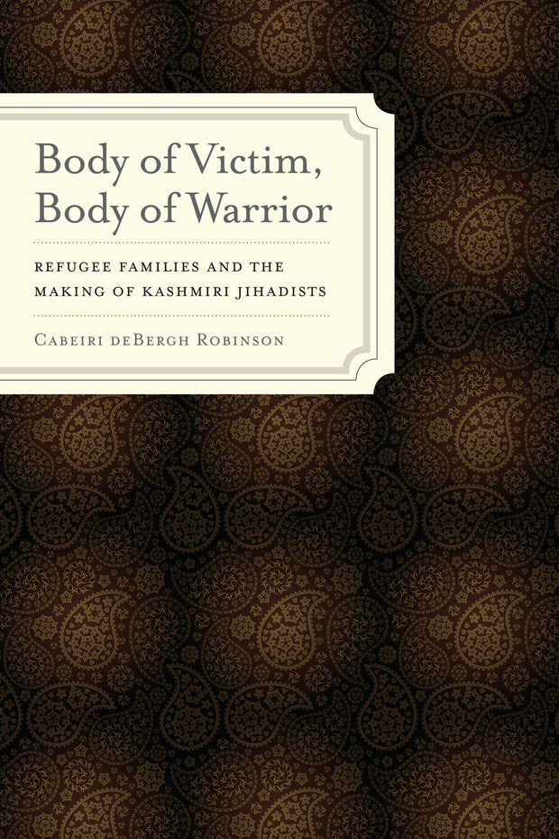 Cover image for Body of Victim, Body of Warrior, isbn: 9780520954540