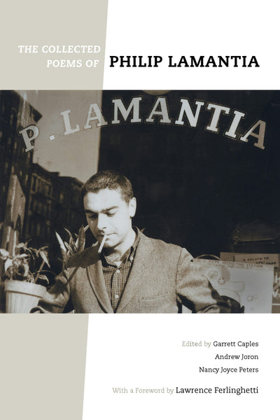 Cover image for The Collected Poems of Philip Lamantia, isbn: 9780520954892