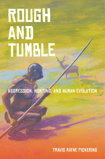 Cover image for Rough and Tumble, isbn: 9780520955127