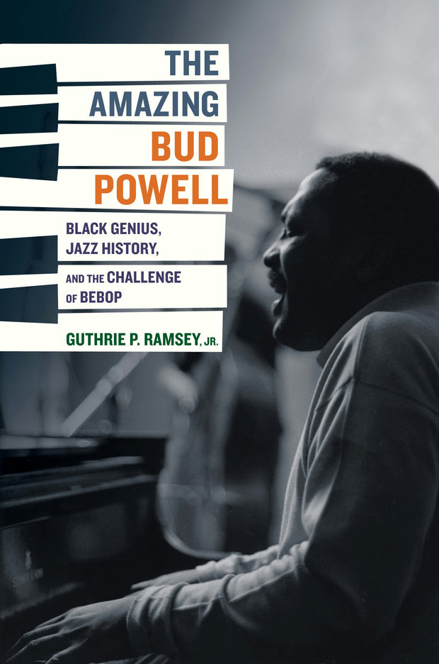 Cover image for The Amazing Bud Powell, isbn: 9780520955158