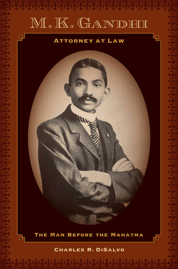 Cover image for M.K. Gandhi, Attorney at Law, isbn: 9780520956629