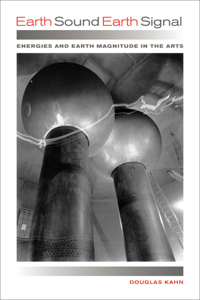 Cover image for Earth Sound Earth Signal, isbn: 9780520956834
