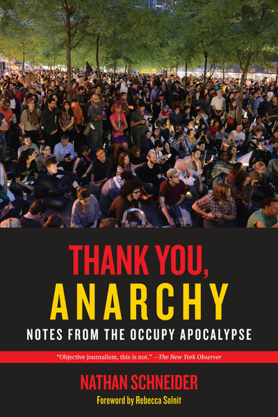 Cover image for Thank You, Anarchy, isbn: 9780520957039