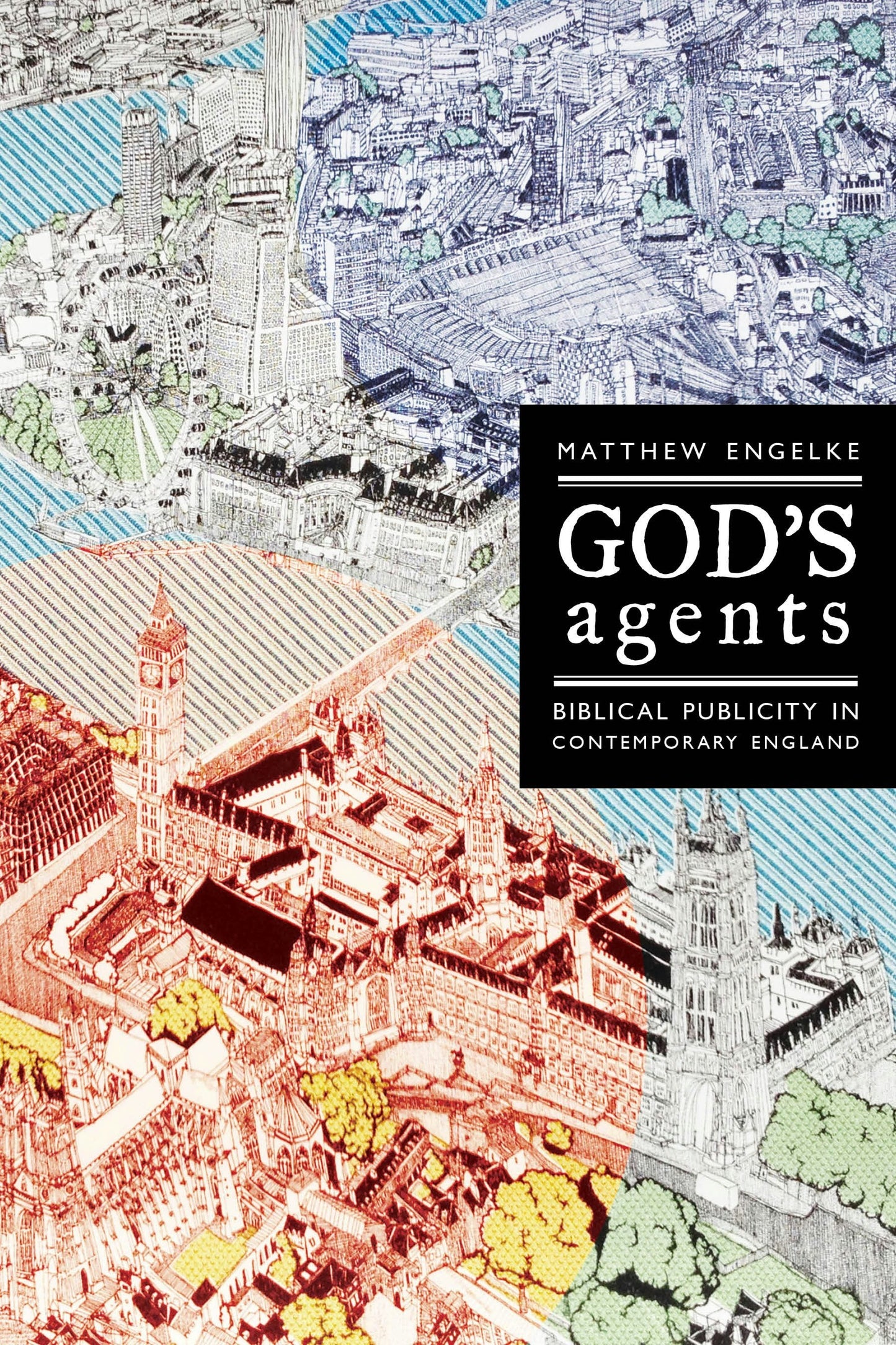 Book cover image for God's Agents ISBN: 9780520957107