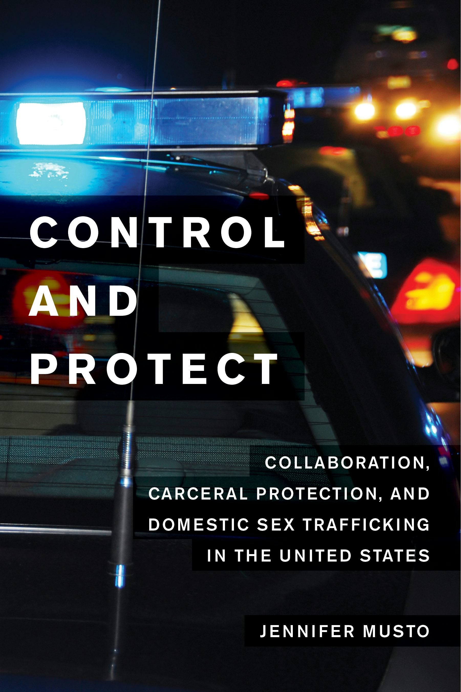 Book cover image for Control and Protect ISBN: 9780520957749