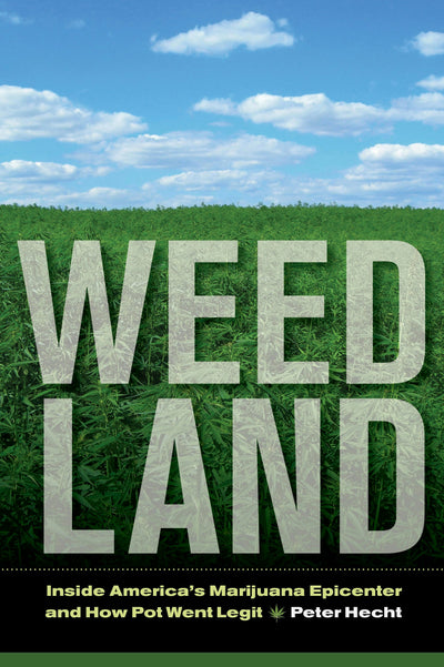 Cover image for Weed Land, isbn: 9780520958241