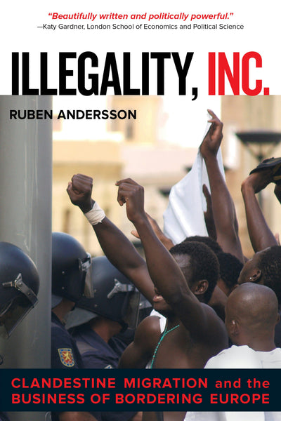 Cover image for Illegality, Inc., isbn: 9780520958289