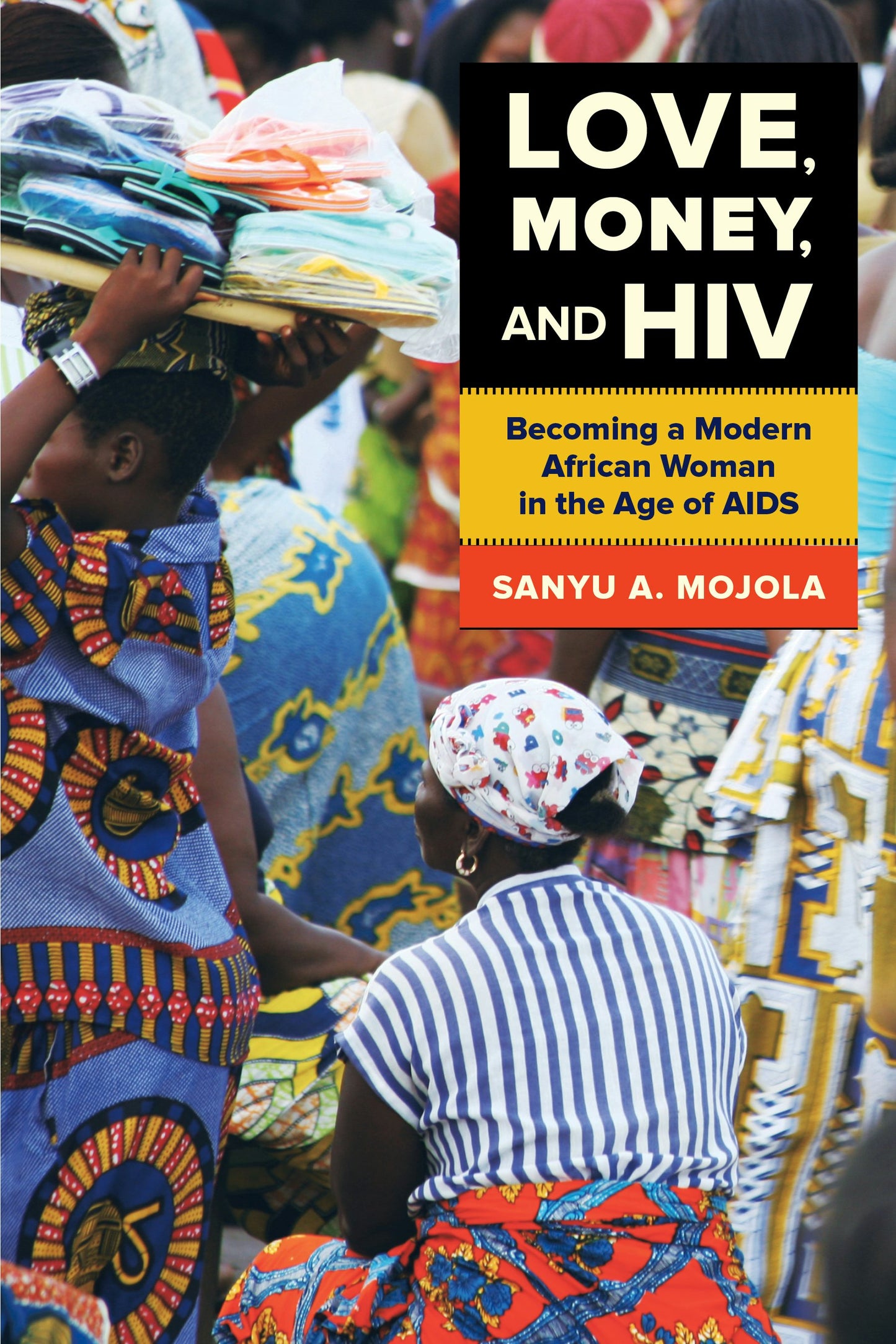 Book cover image for Love, Money, and HIV ISBN: 9780520958500