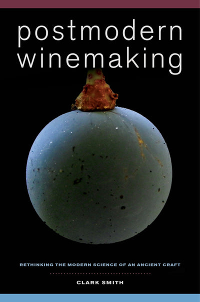 Cover image for Postmodern Winemaking, isbn: 9780520958548