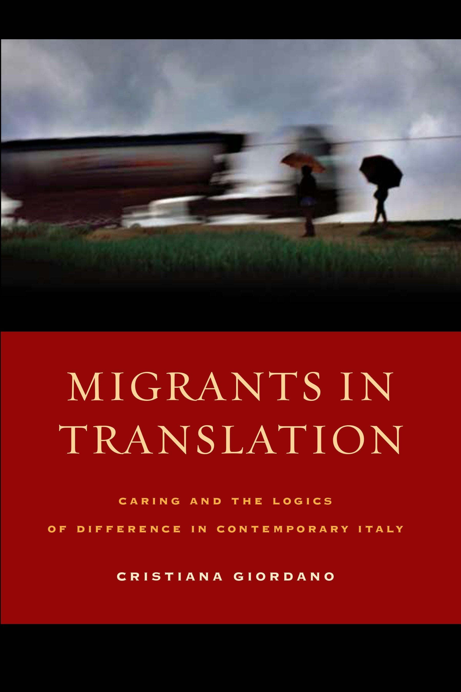 Book cover image for Migrants in Translation ISBN: 9780520958869