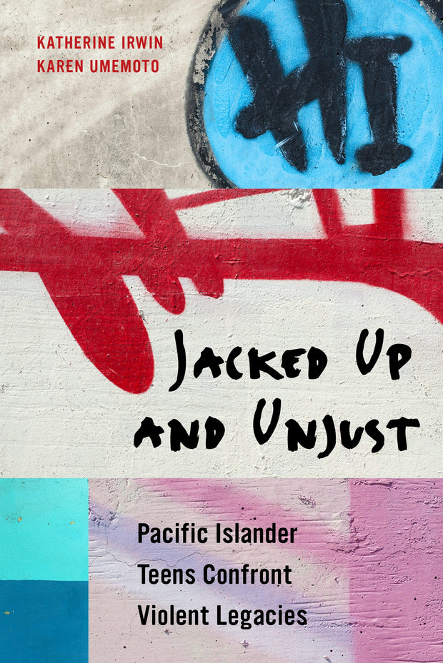 Cover image for Jacked Up and Unjust, isbn: 9780520958883