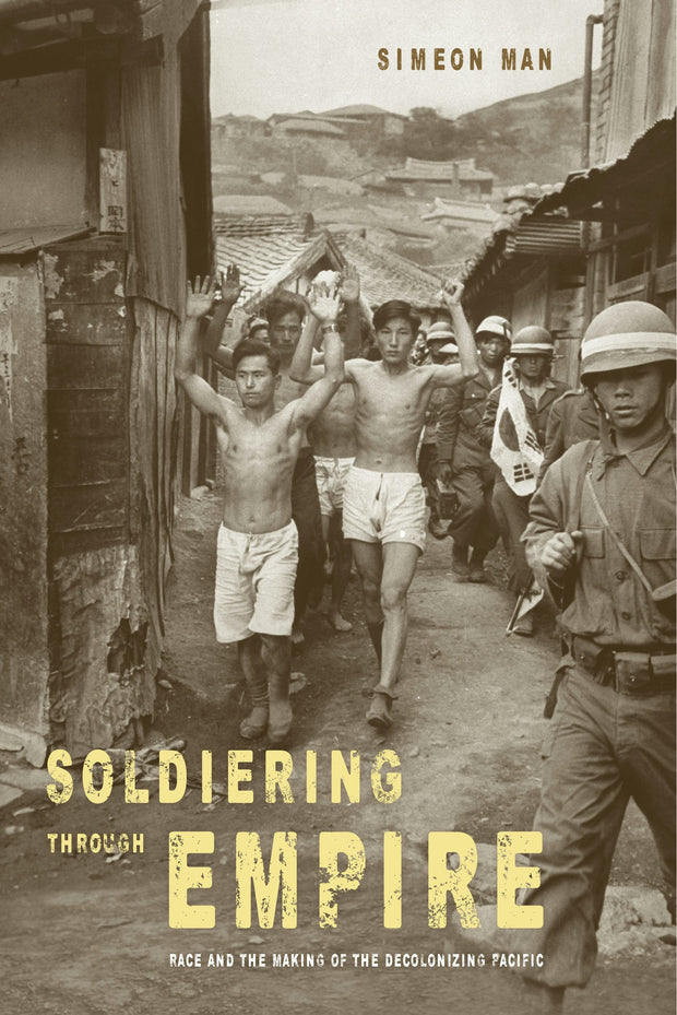 Cover image for Soldiering through Empire, isbn: 9780520959255