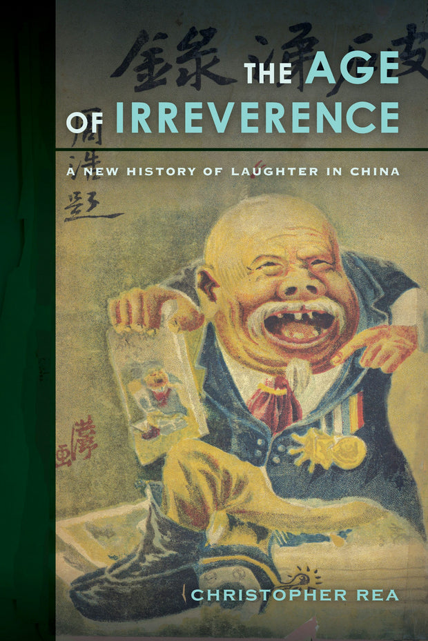 Cover image for The Age of Irreverence, isbn: 9780520959590