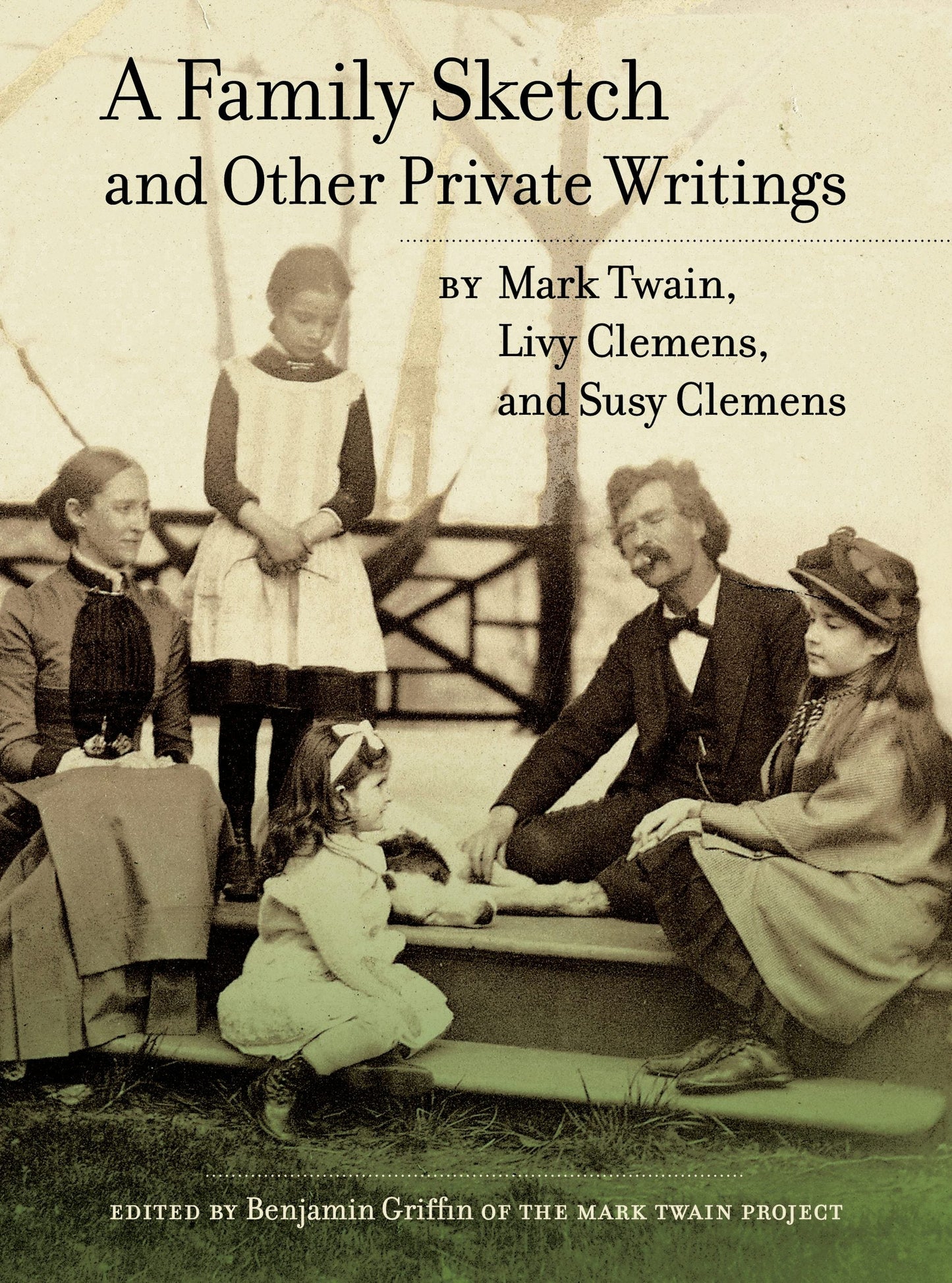 Book cover image for A Family Sketch and Other Private Writings ISBN: 9780520959637