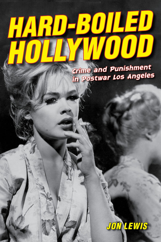 Cover image for Hard-Boiled Hollywood, isbn: 9780520959910