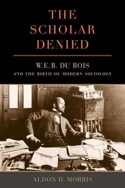 Cover image for The Scholar Denied, isbn: 9780520960480