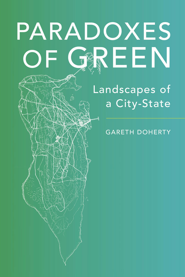 Cover image for Paradoxes of Green, isbn: 9780520960626