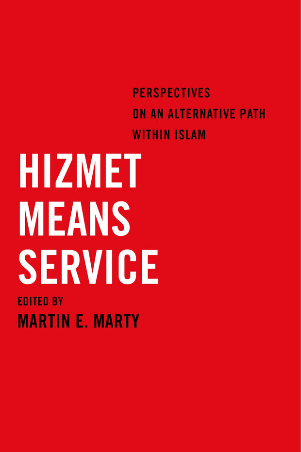 Cover image for Hizmet Means Service, isbn: 9780520960749