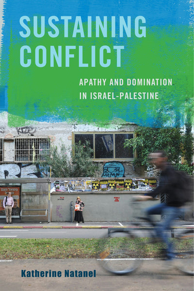 Cover image for Sustaining Conflict, isbn: 9780520960794