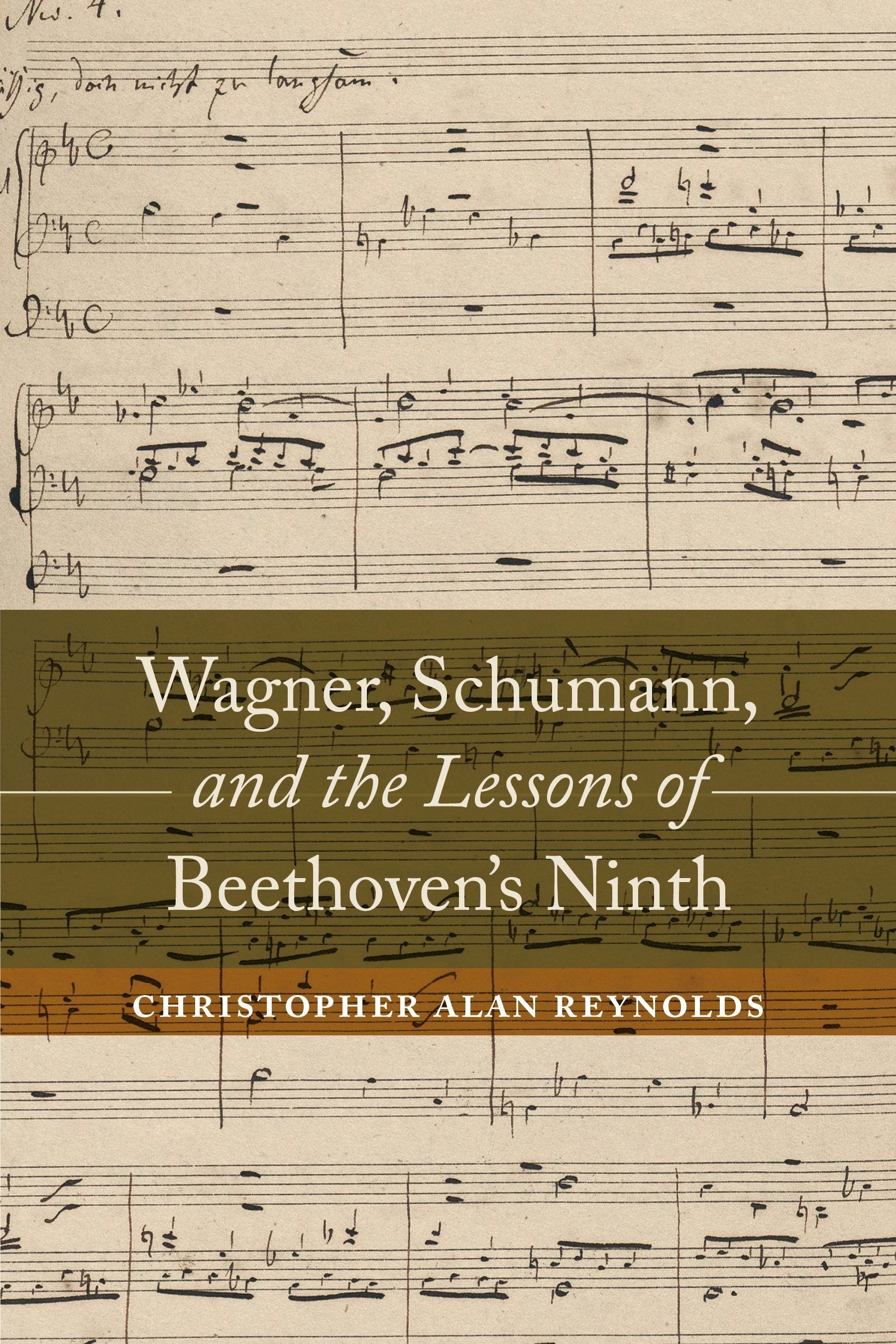 Book cover image for Wagner, Schumann, and the Lessons of Beethoven's Ninth ISBN: 9780520960978