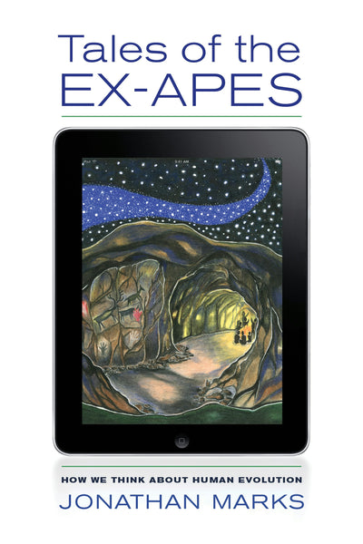 Cover image for Tales of the Ex-Apes, isbn: 9780520961197