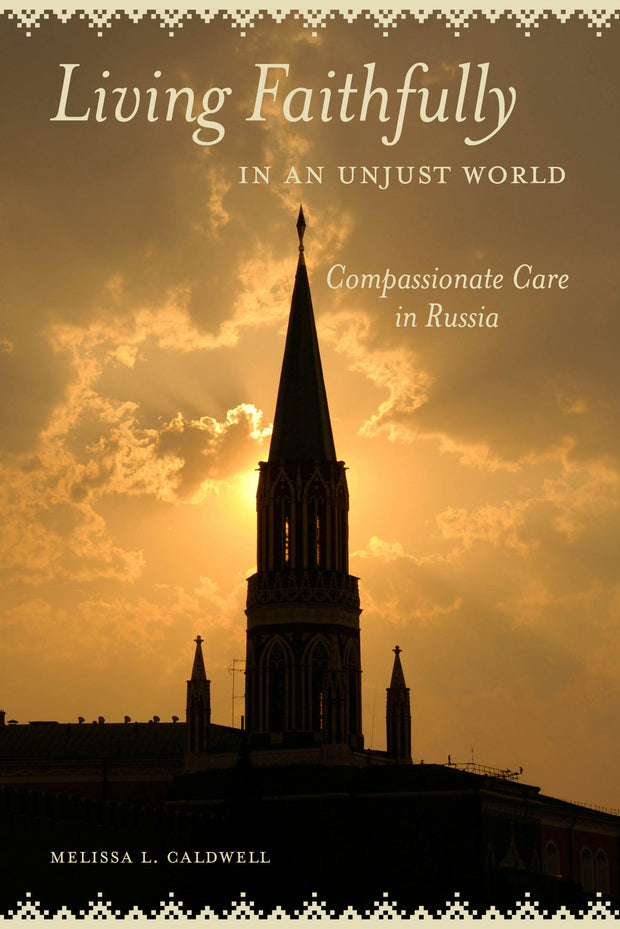 Cover image for Living Faithfully in an Unjust World, isbn: 9780520961210