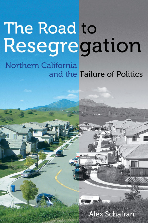 Cover image for The Road to Resegregation, isbn: 9780520961678